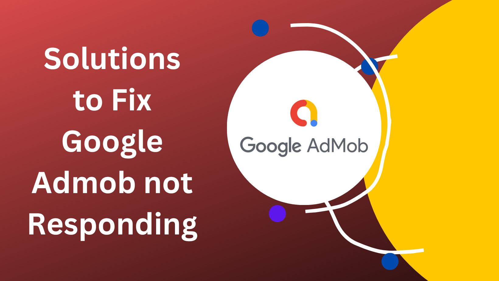 Google AdMob not Working